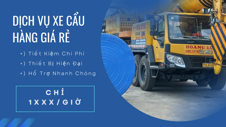 Dịch vụ xe cẩu giá rẻ tại Nha Trang
